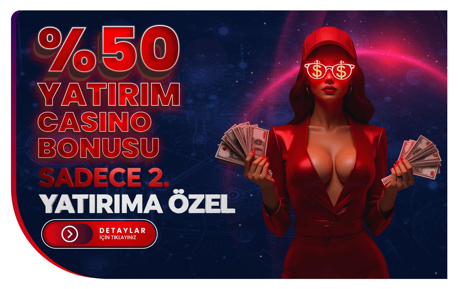 2. Yatırıma Özel %50 Bonus